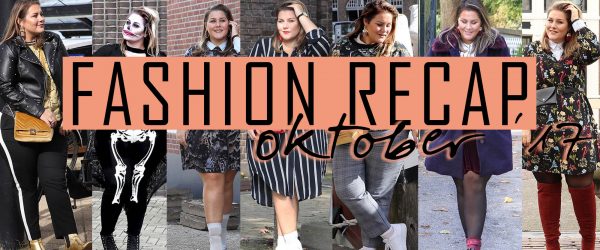 fashion recap: oktober 2017